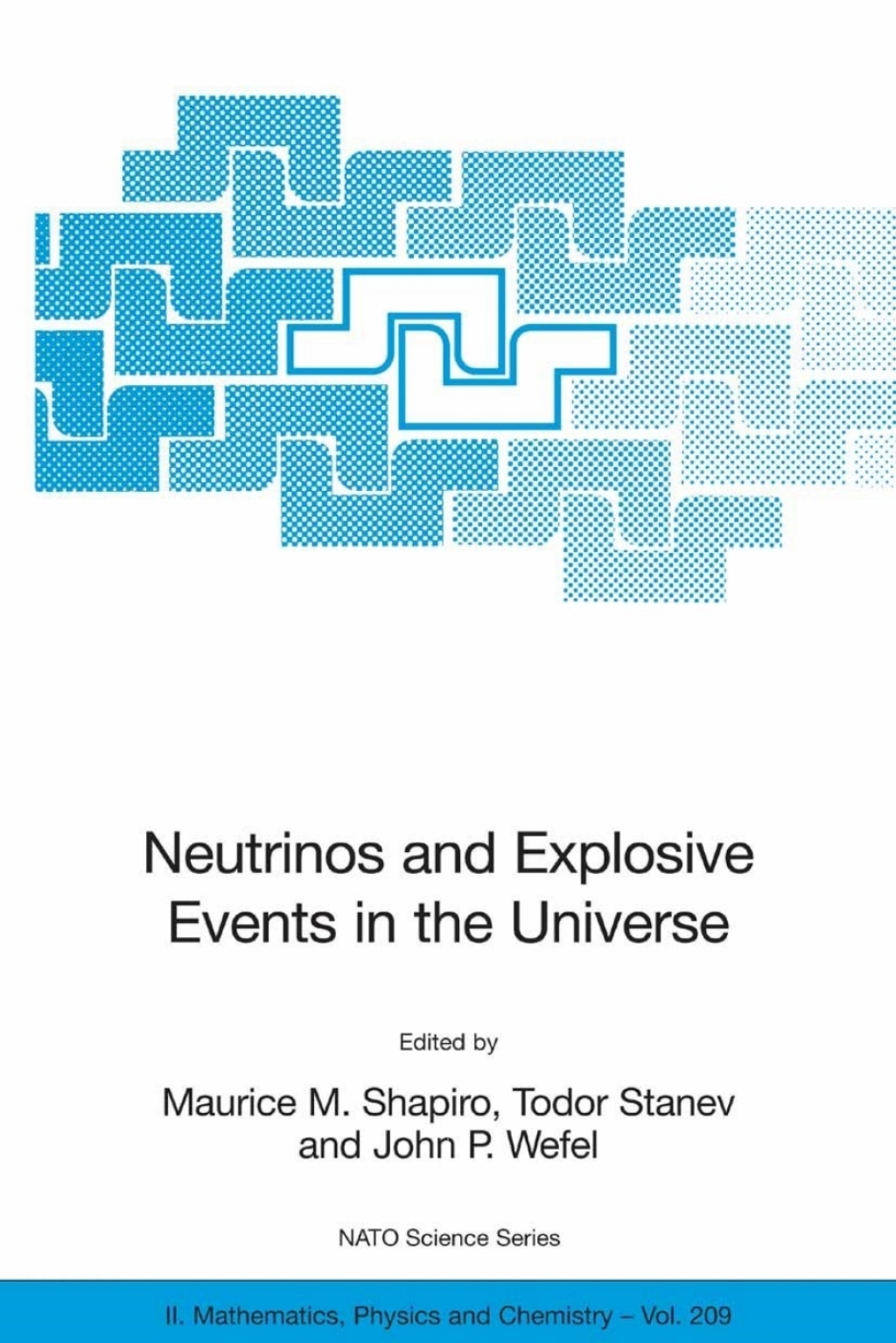 Neutrinos and Explosive Events in the Universe 1st Edition â€“ PDF/EPUB Version Downloadable