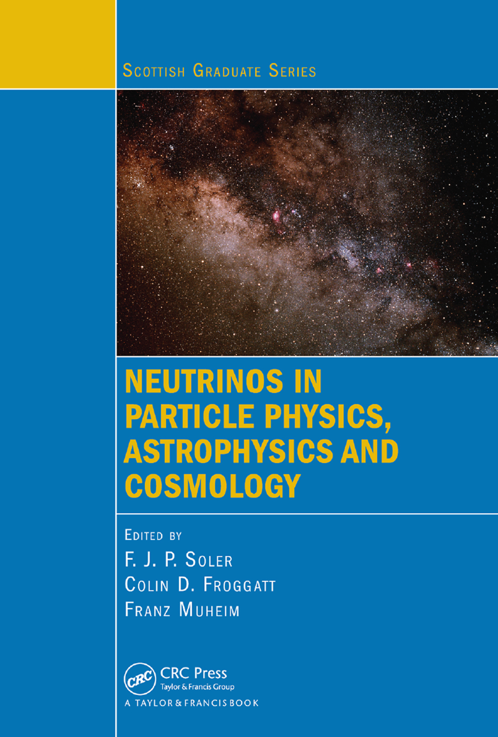 Neutrinos in Particle Physics, Astrophysics and Cosmology 1st Edition â€“ PDF/EPUB Version Downloadable