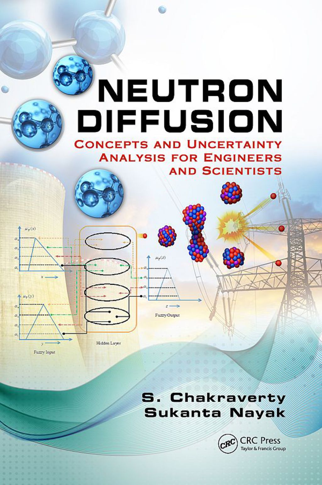 Neutron Diffusion Concepts and Uncertainty Analysis for Engineers and Scientists 1st Edition â€“ PDF/EPUB Version Downloadable