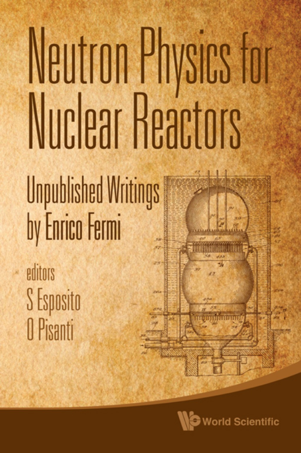 Neutron Physics For Nuclear Reactors: Unpublished Writings By Enrico Fermi  â€“ PDF/EPUB Version Downloadable