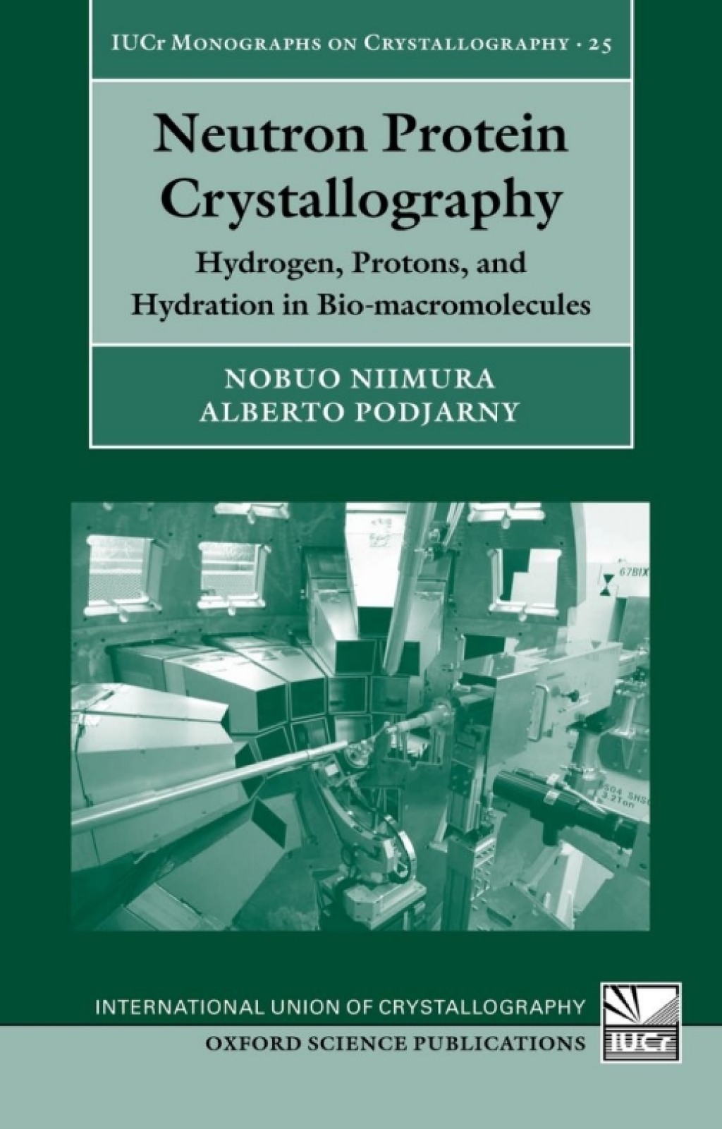 Neutron Protein Crystallography Hydrogen, Protons, and Hydration in Bio-macromolecules  â€“ PDF/EPUB Version Downloadable