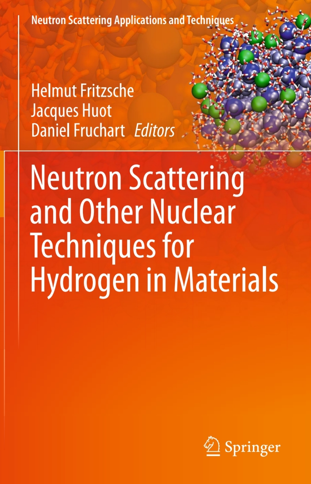 Neutron Scattering and Other Nuclear Techniques for Hydrogen in Materials  â€“ PDF/EPUB Version Downloadable