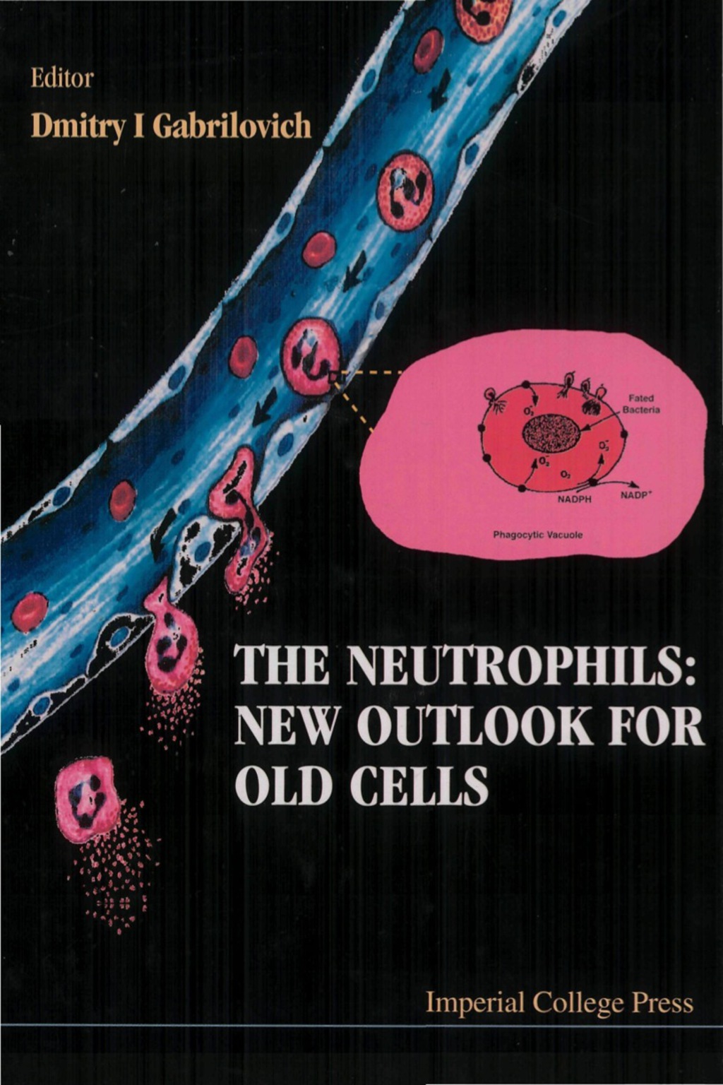 NEUTROPHILS:NEW OUTLOOK FOR OLD CELLS  â€“ PDF/EPUB Version Downloadable