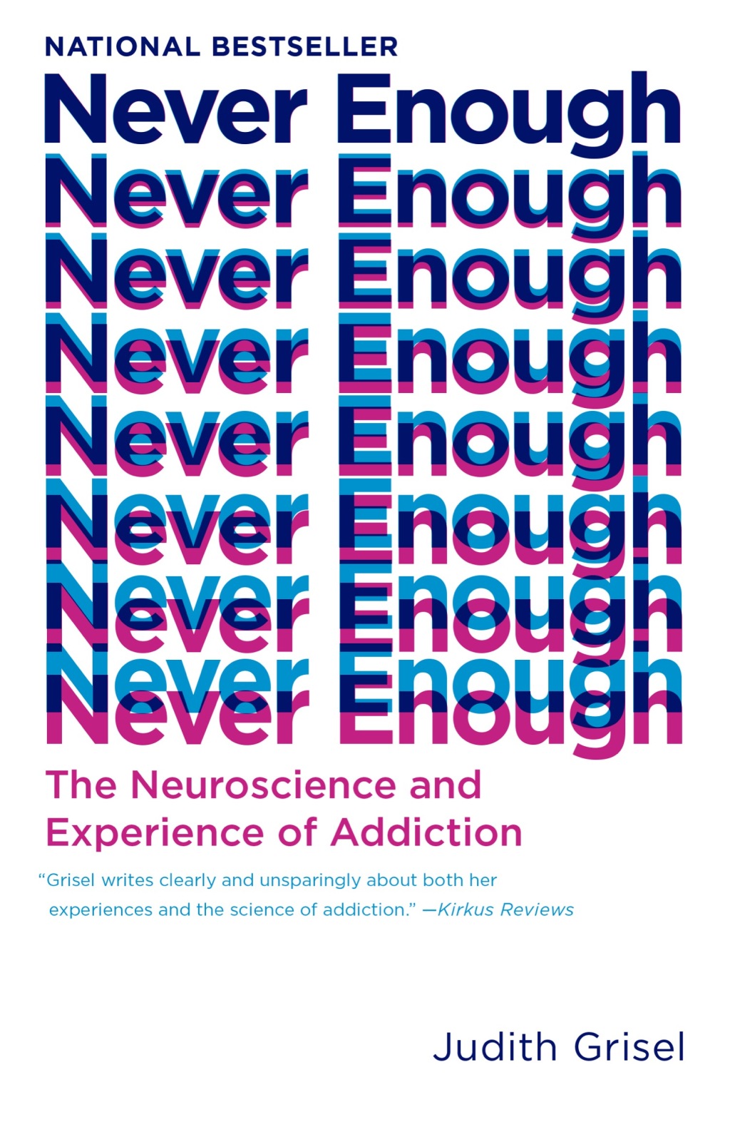 Never Enough The Neuroscience and Experience of Addiction - (PDF/EPUB Version)