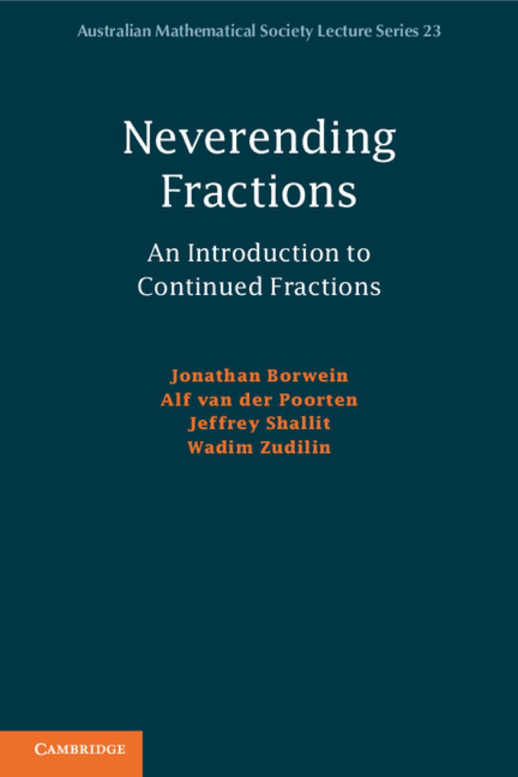 Neverending Fractions An Introduction to Continued Fractions 1st Edition â€“ PDF/EPUB Version Downloadable