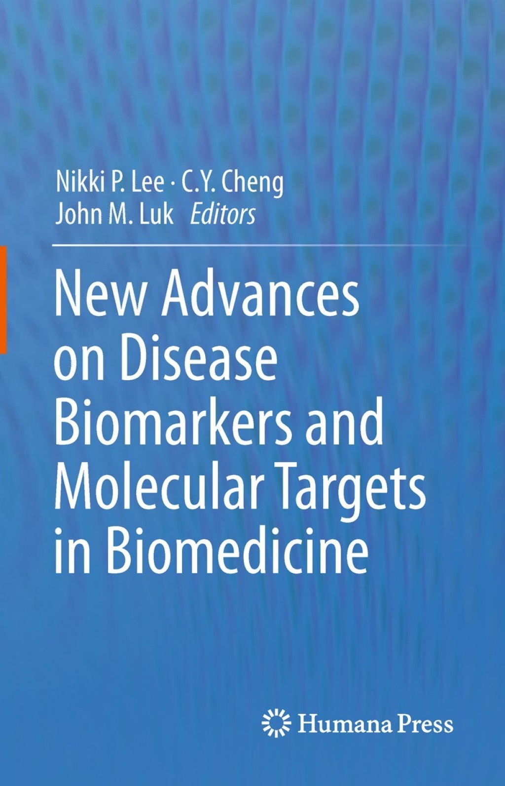 New Advances on Disease Biomarkers and Molecular Targets in Biomedicine ...