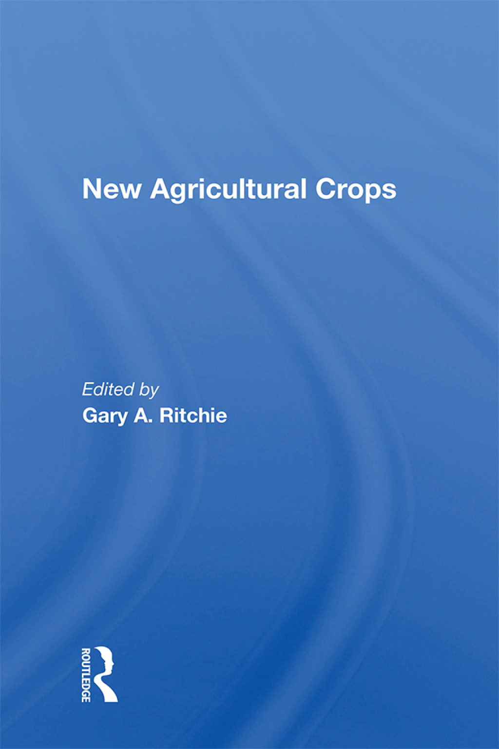 New Agricultural Crops 1st Edition â€“ PDF/EPUB Version Downloadable