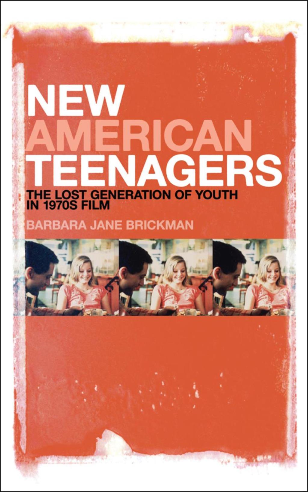 New American Teenagers The Lost Generation of Youth in 1970s Film 1st Edition â€“ PDF/EPUB Version Downloadable
