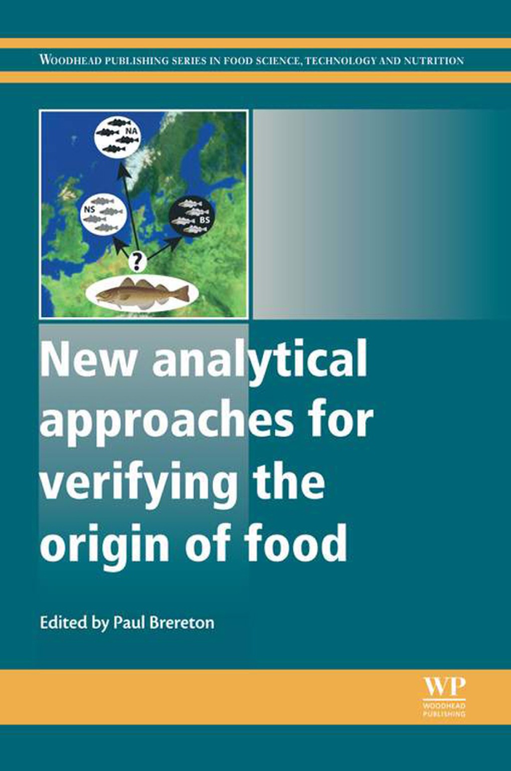 New Analytical Approaches For Verifying The Origin Of Food  â€“ PDF/EPUB Version Downloadable