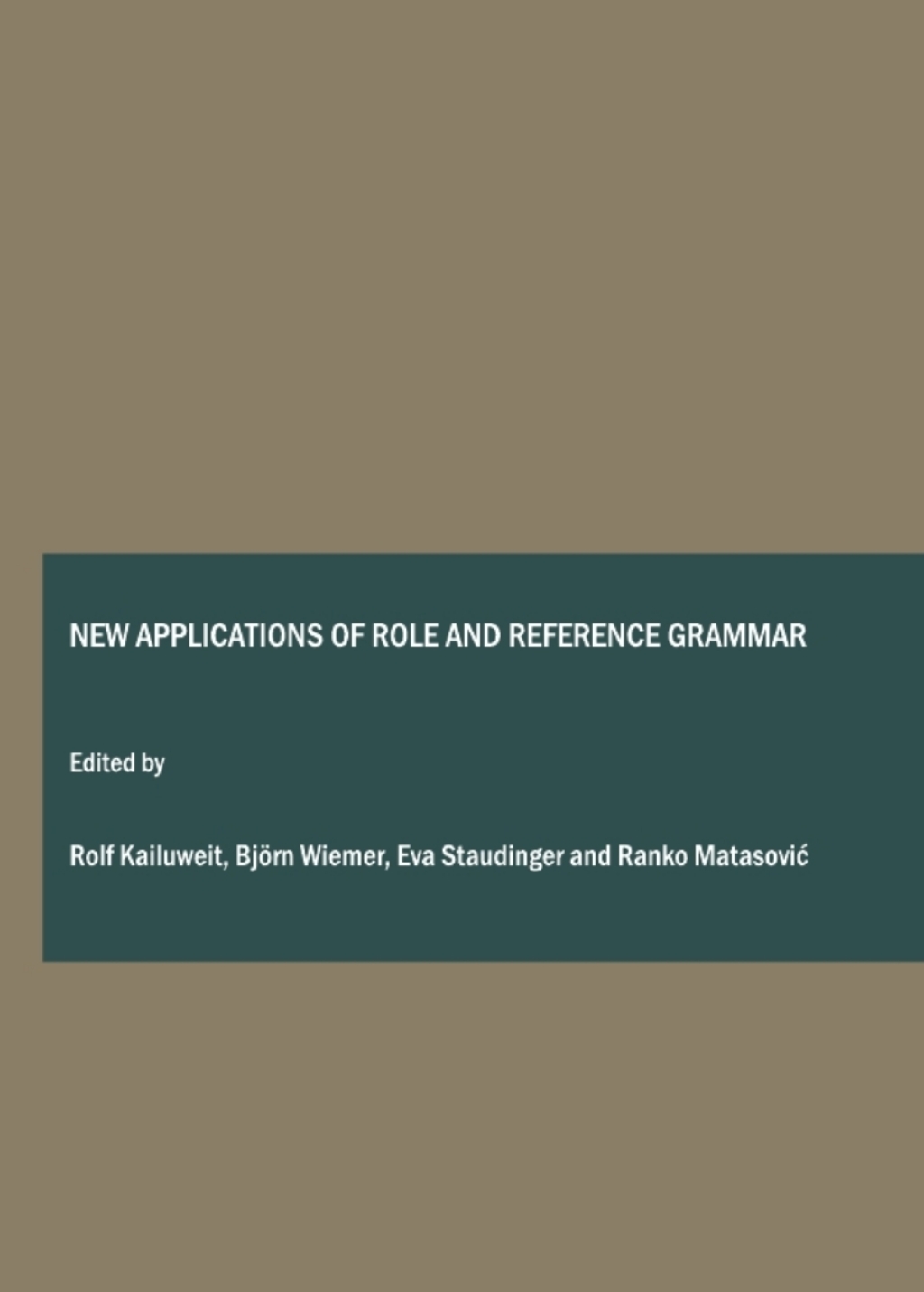 New applications of Role & Reference Grammar Diachrony, Grammaticalization, Romance languages 1st Edition â€“ PDF/EPUB Version Downloadable