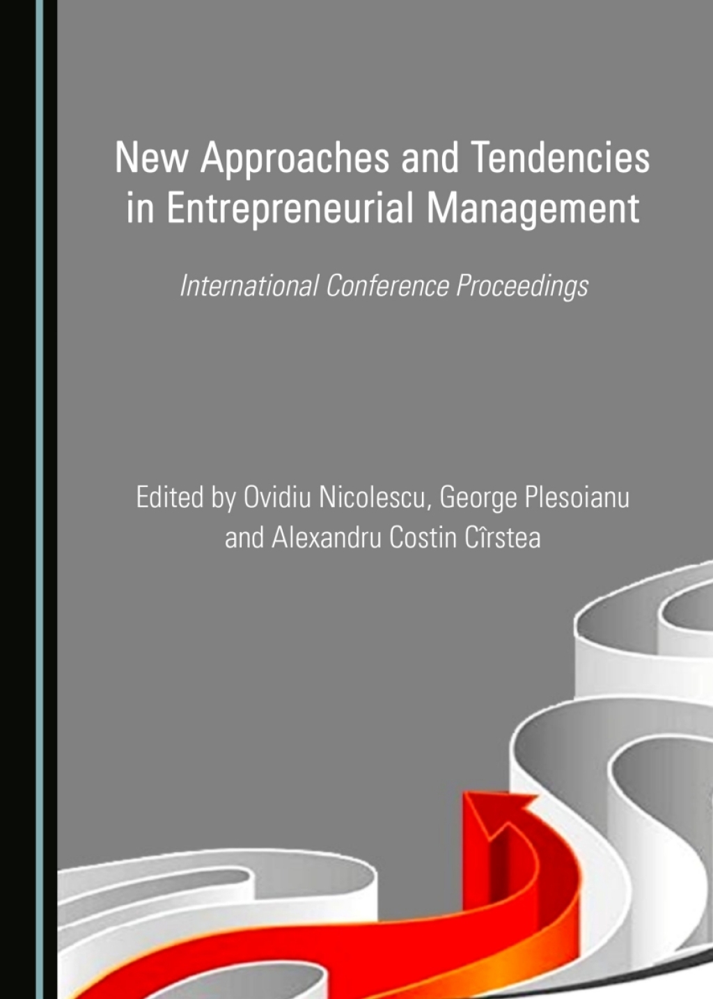 New Approaches and Tendencies in Entrepreneurial Management International Conference Proceedings 1st Edition â€“ PDF/EPUB Version Downloadable