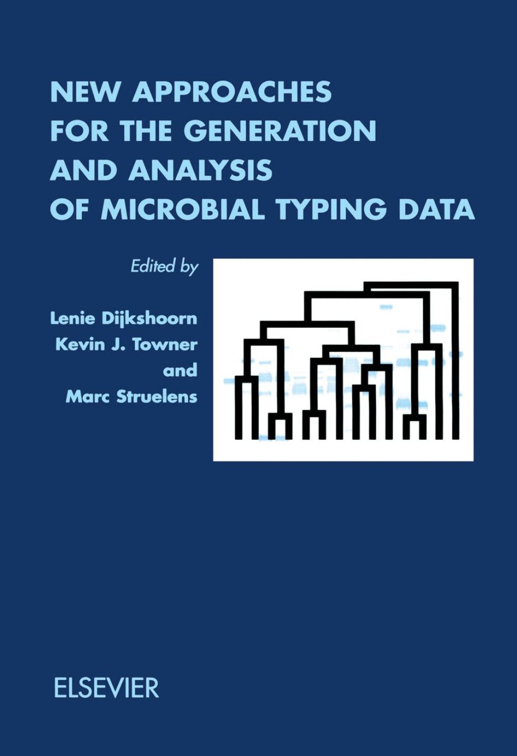 New Approaches for the Generation and Analysis of Microbial Typing Data  â€“ PDF/EPUB Version Downloadable