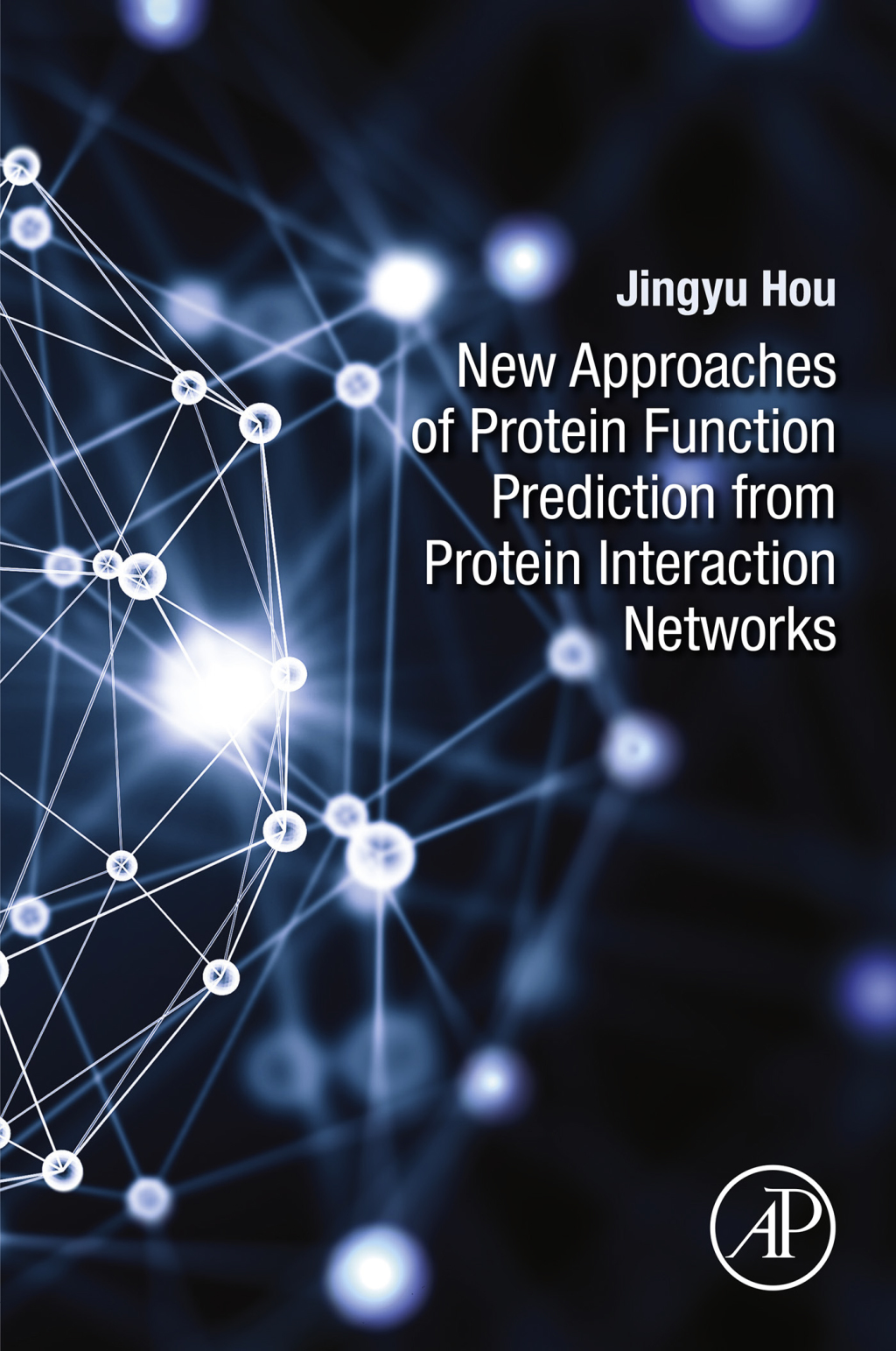 New Approaches of Protein Function Prediction from Protein Interaction Networks  â€“ PDF/EPUB Version Downloadable