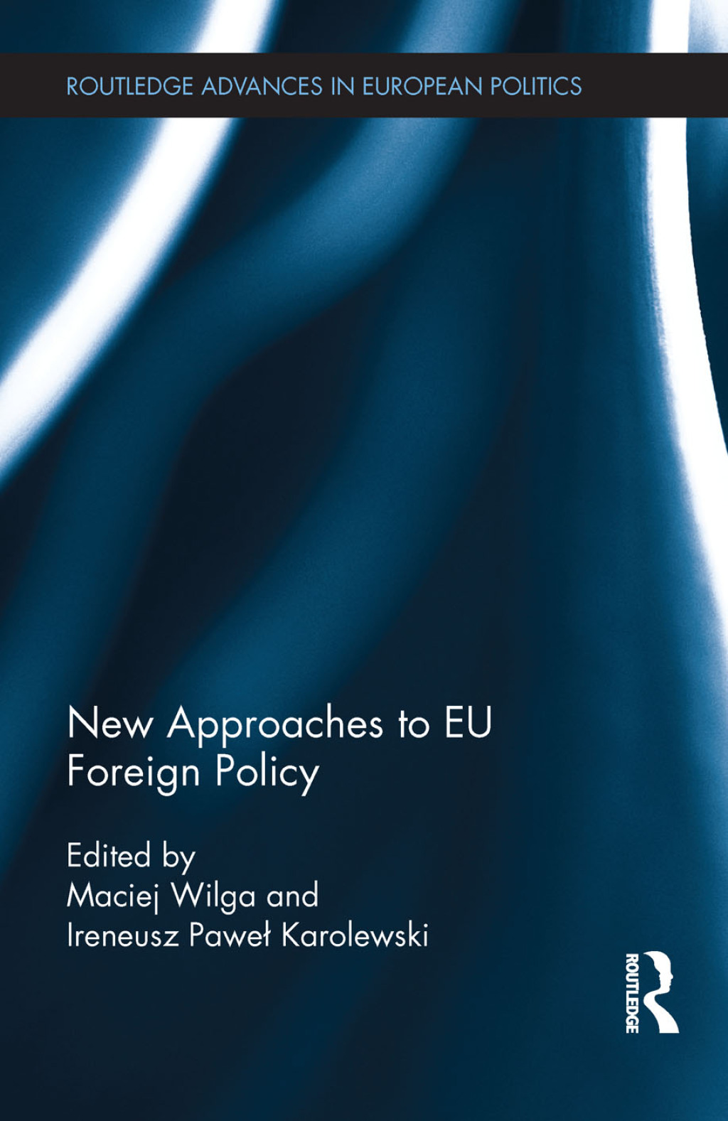 New Approaches to EU Foreign Policy 1st Edition â€“ PDF/EPUB Version Downloadable