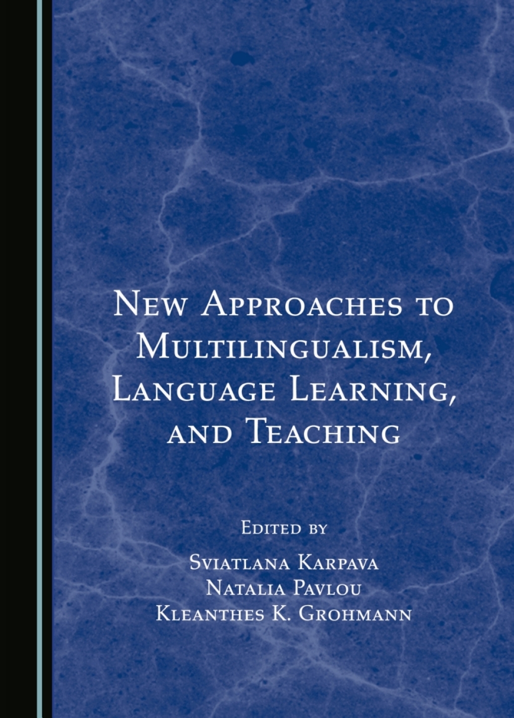 New Approaches to Multilingualism, Language Learning, and Teaching 1st Edition â€“ PDF/EPUB Version Downloadable