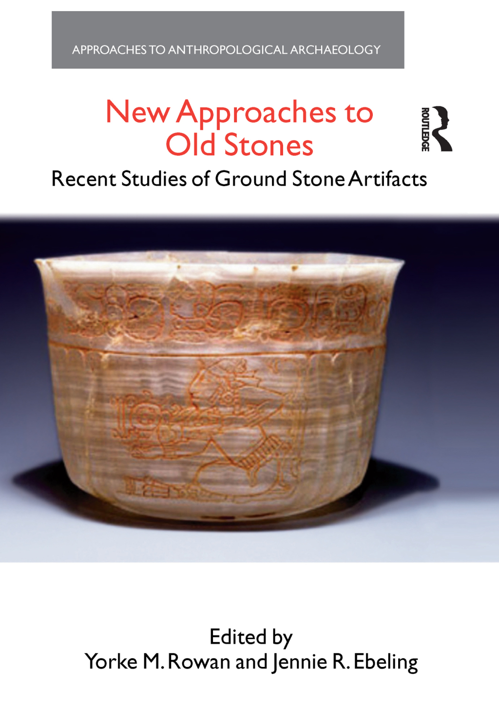 New Approaches to Old Stones Recent Studies of Ground Stone Artifacts 1st Edition â€“ PDF/EPUB Version Downloadable