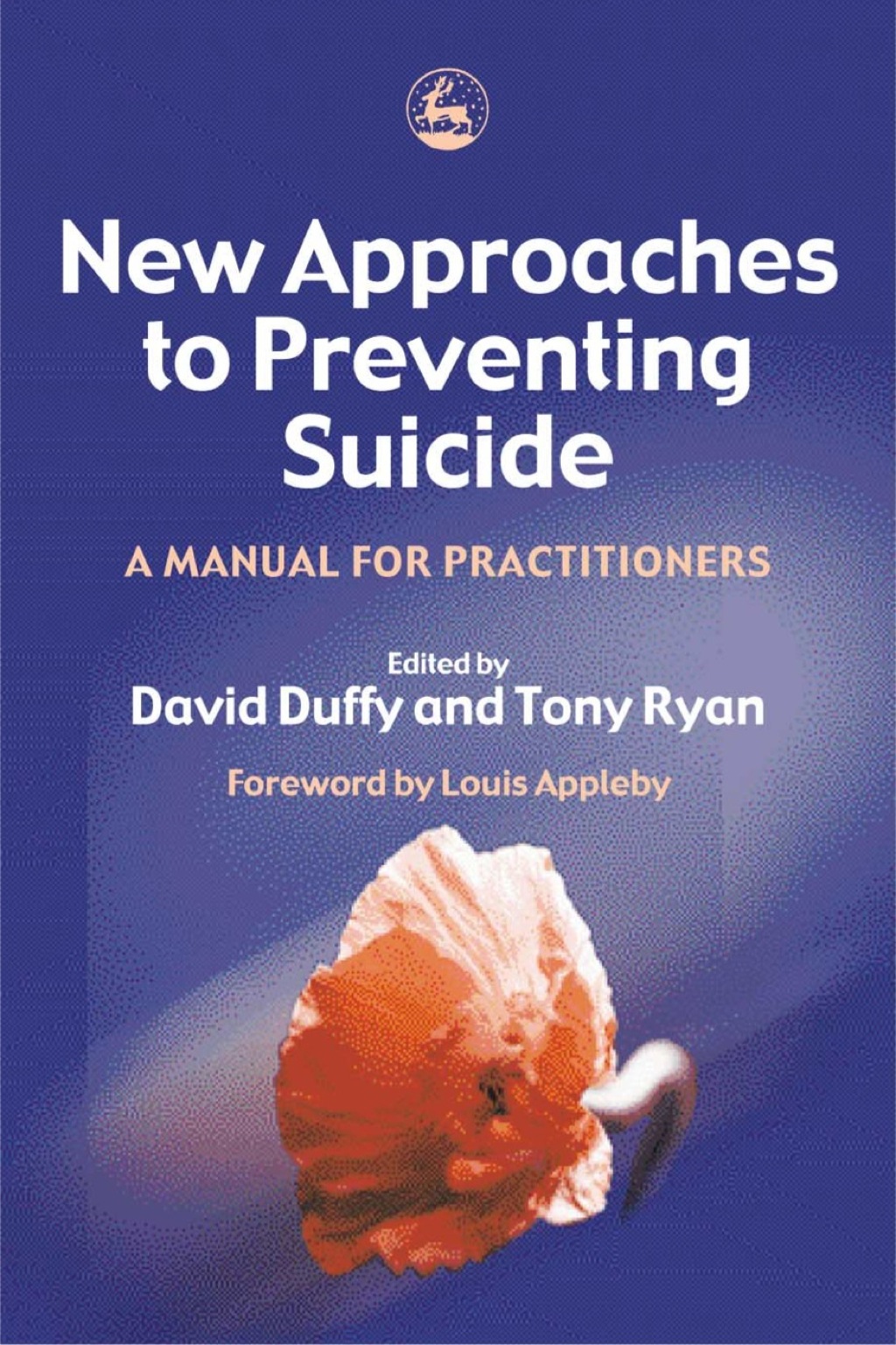 New Approaches to Preventing Suicide A Manual for Practitioners  â€“ PDF/EPUB Version Downloadable