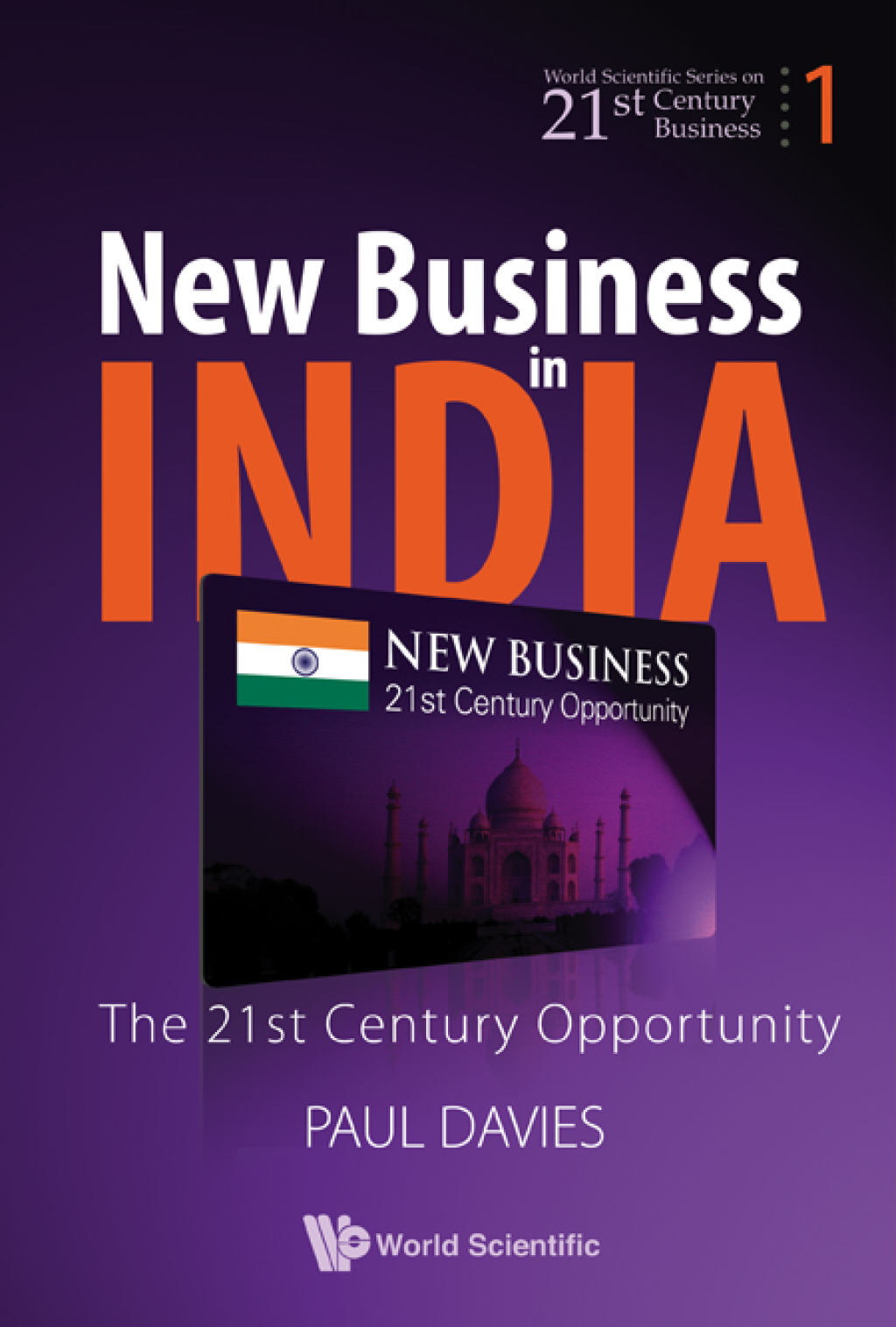 NEW BUSINESS IN INDIA (V1) The 21st Century Opportunity - (PDF/EPUB Version)