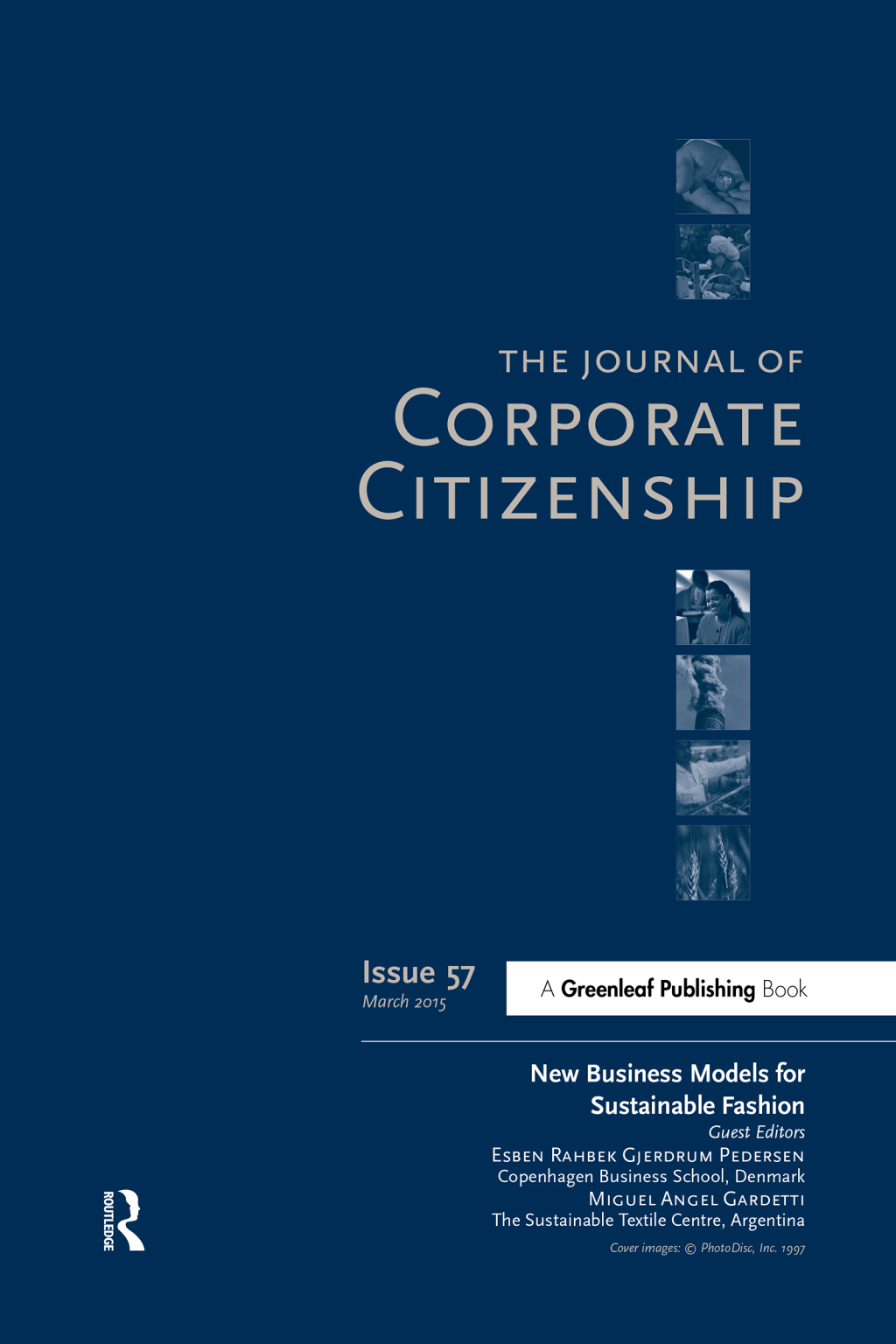 New Business Models for Sustainable Fashion A Special Theme Issue of The Journal of Corporate Citizenship (Issue 57) 1st Edition â€“ PDF/EPUB Version Downloadable