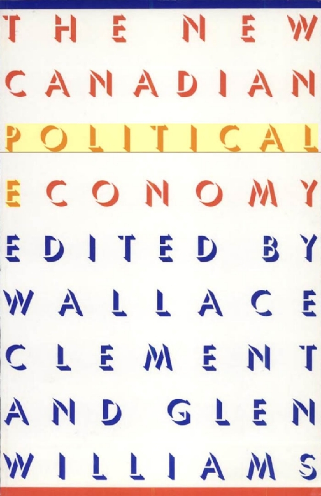 New Canadian Political Economy  â€“ PDF/EPUB Version Downloadable