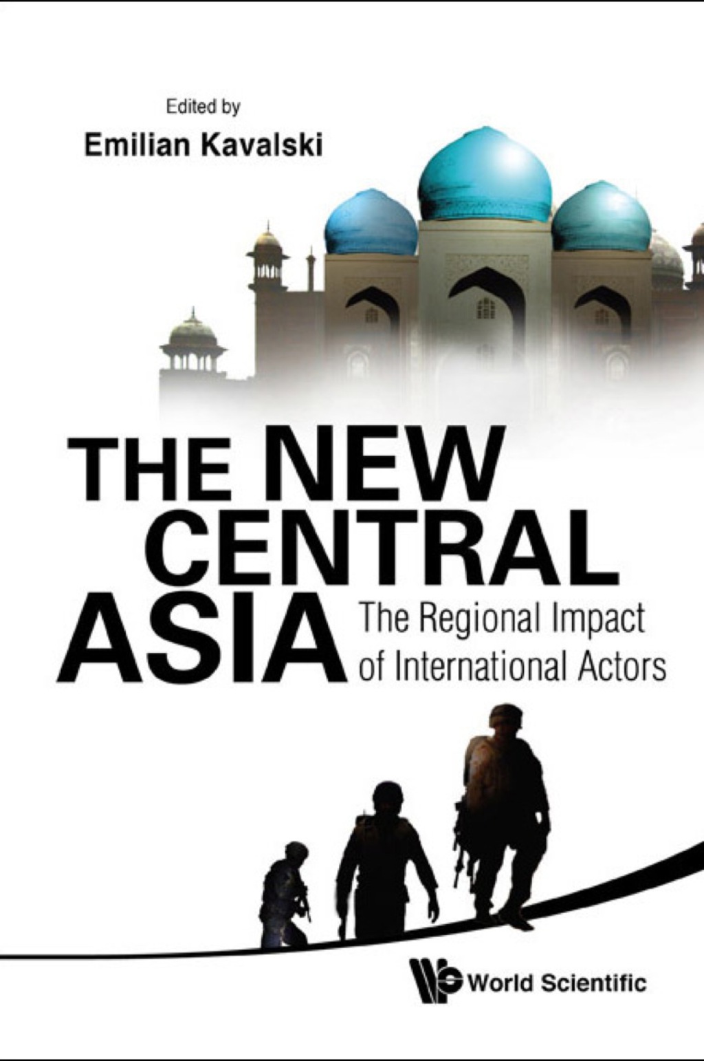 New Central Asia, The: The Regional Impact Of International Actors  â€“ PDF/EPUB Version Downloadable