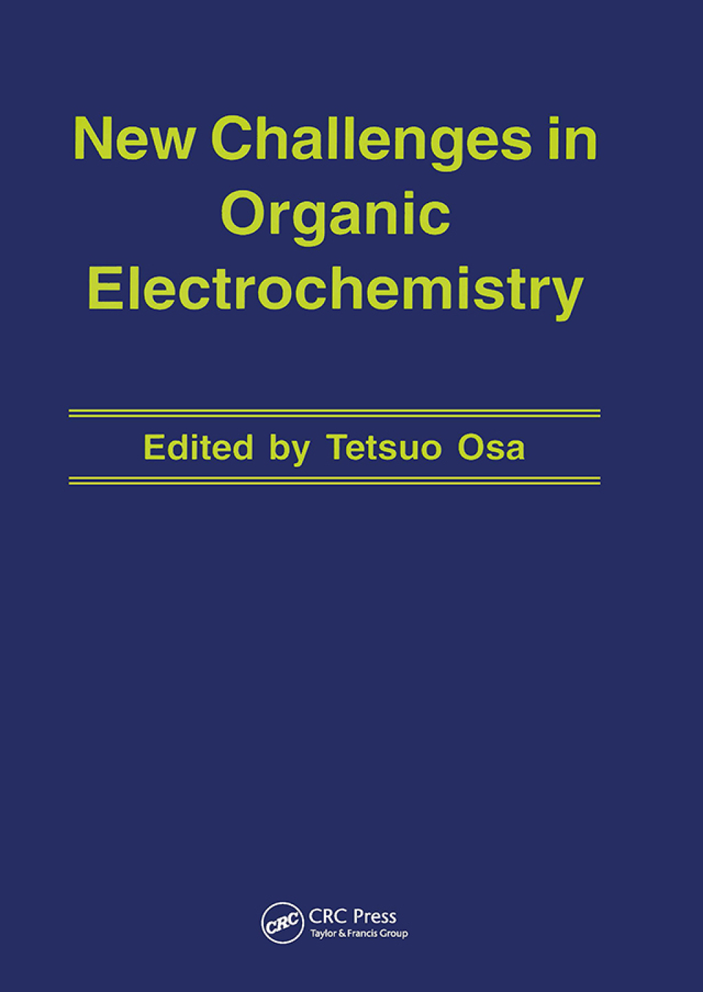 New Challenges in Organic Electrochemistry 1st Edition â€“ PDF/EPUB Version Downloadable