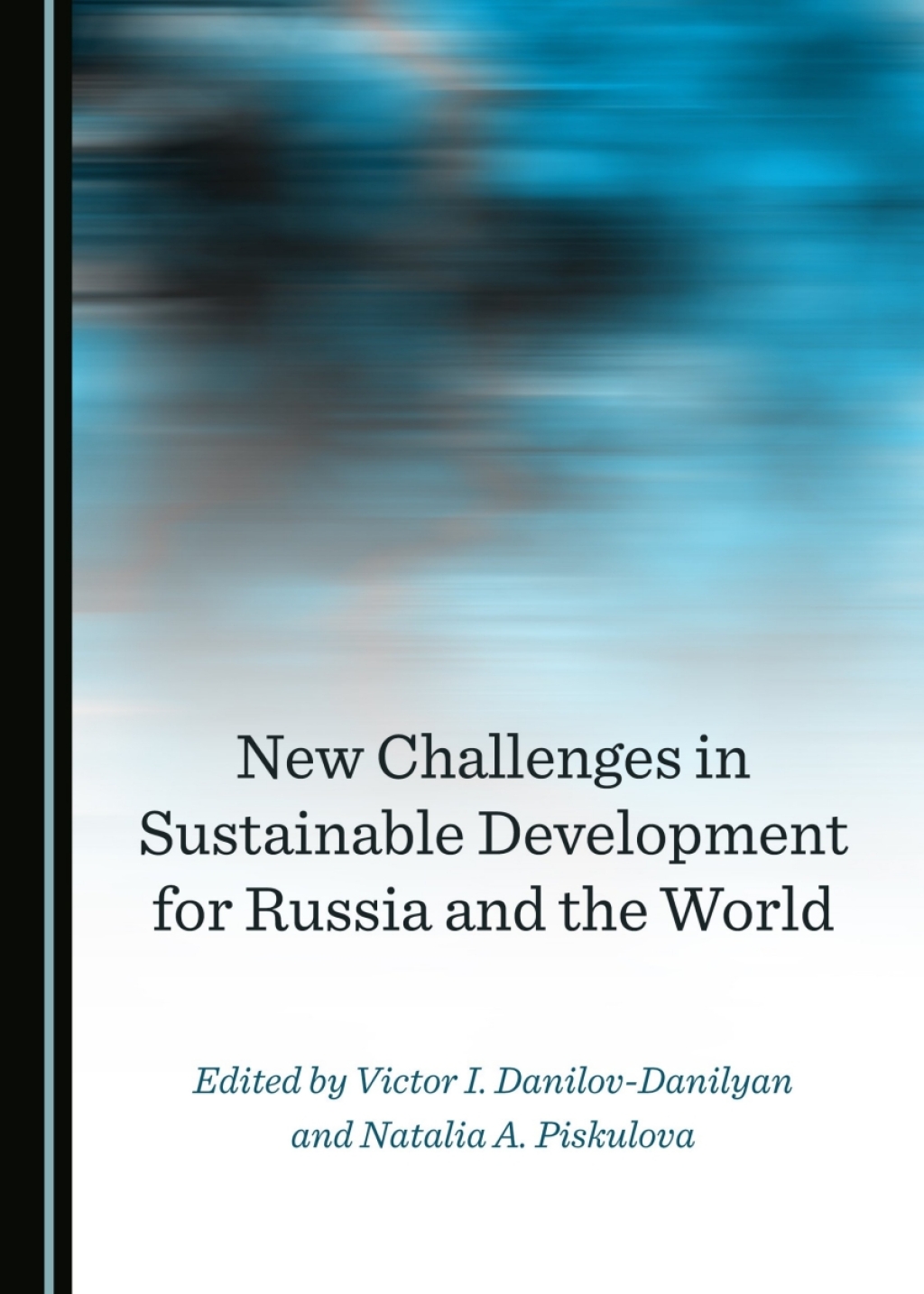 New Challenges in Sustainable Development for Russia and the World 1st Edition â€“ PDF/EPUB Version Downloadable