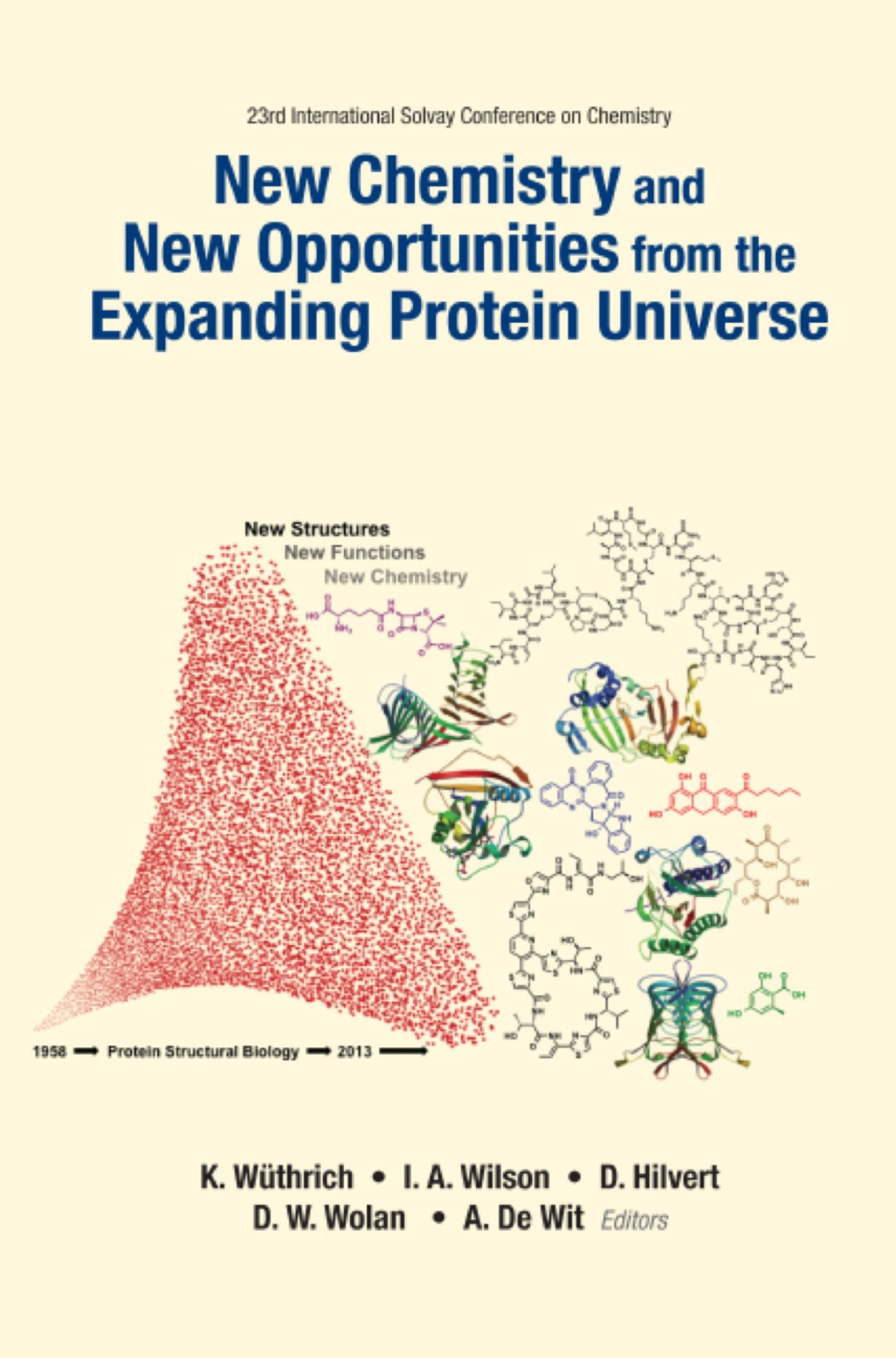 New Chemistry And New Opportunities From The Expanding Protein Universe - Proceedings Of The 23rd International Solvay Conference On Chemistry  â€“ PDF/EPUB Version Downloadable