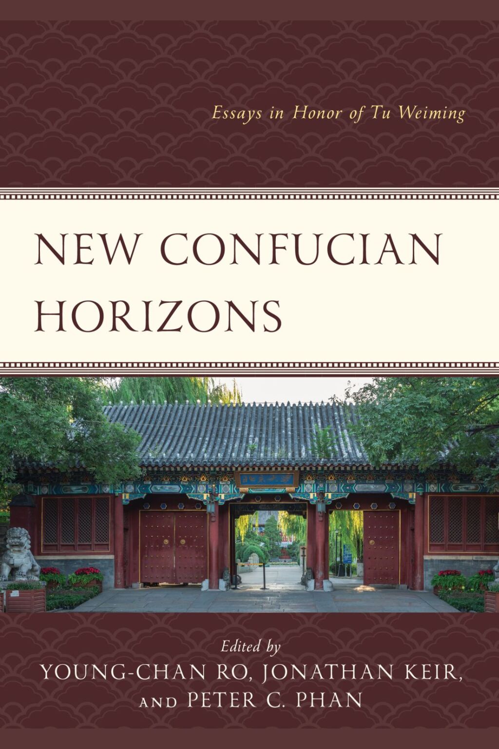 New Confucian Horizons Essays in Honor of Tu Weiming 1st Edition â€“ PDF/EPUB Version Downloadable