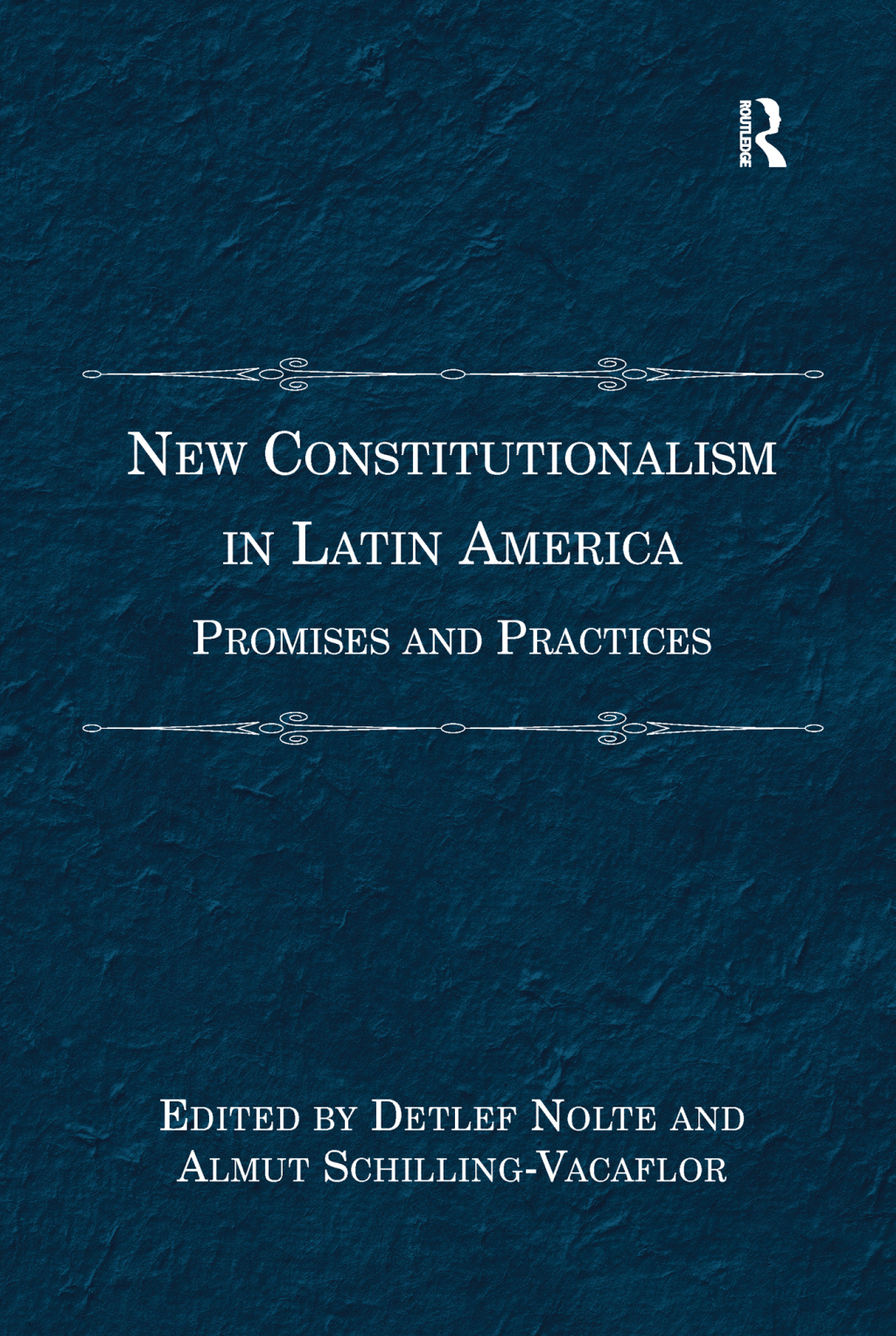 New Constitutionalism in Latin America Promises and Practices 1st Edition â€“ PDF/EPUB Version Downloadable