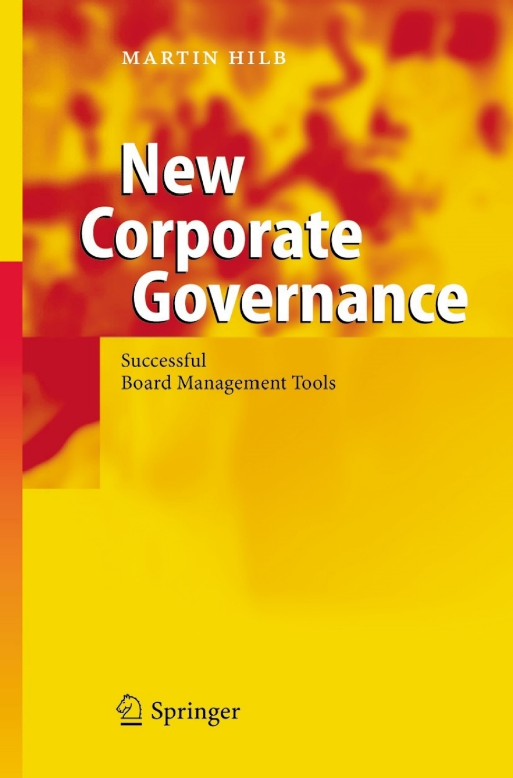 New Corporate Governance Successful Board Management Tools  â€“ PDF/EPUB Version Downloadable