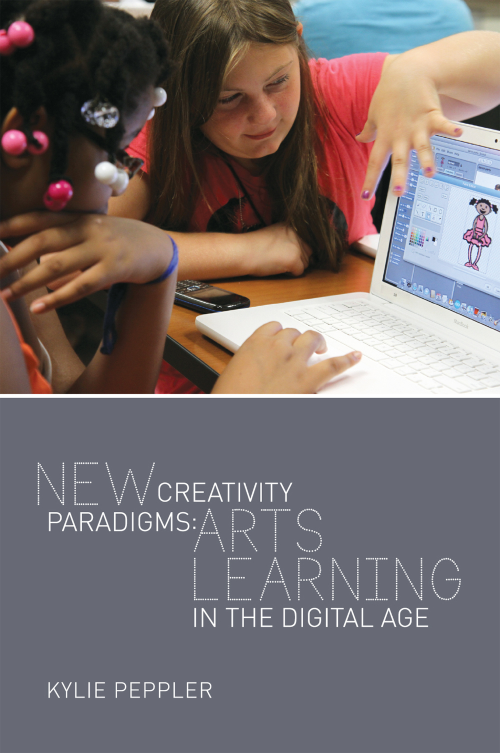 New Creativity Paradigms Arts Learning in the Digital Age 1st Edition â€“ PDF/EPUB Version Downloadable