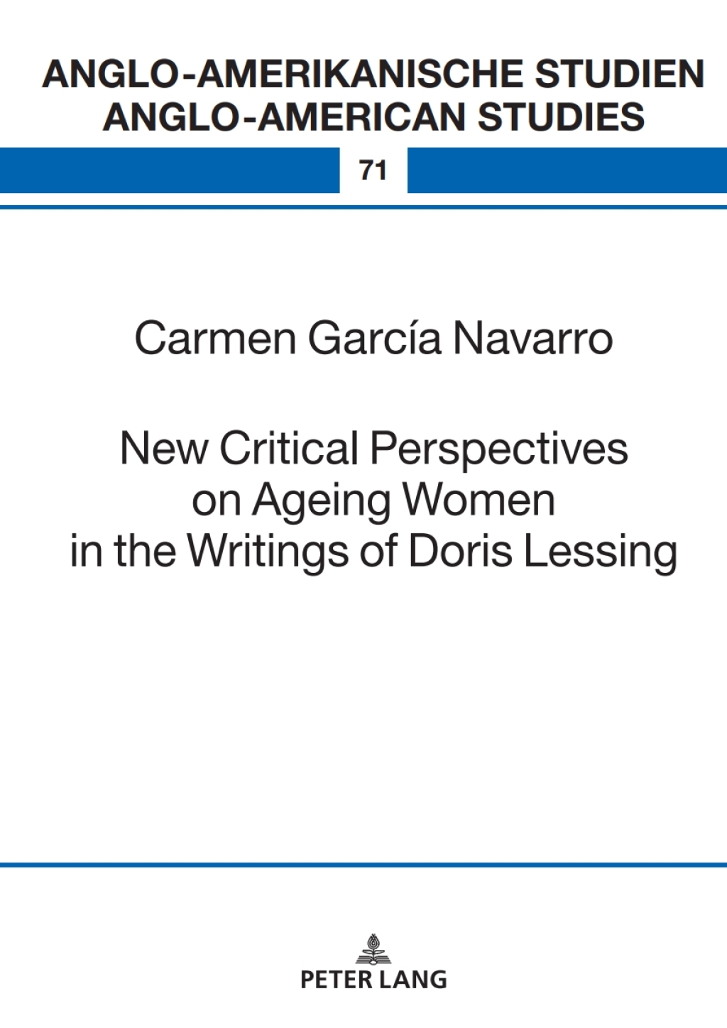 New Critical Perspectives on Ageing Women in the Writings of Doris Lessing 1st Edition â€“ PDF/EPUB Version Downloadable