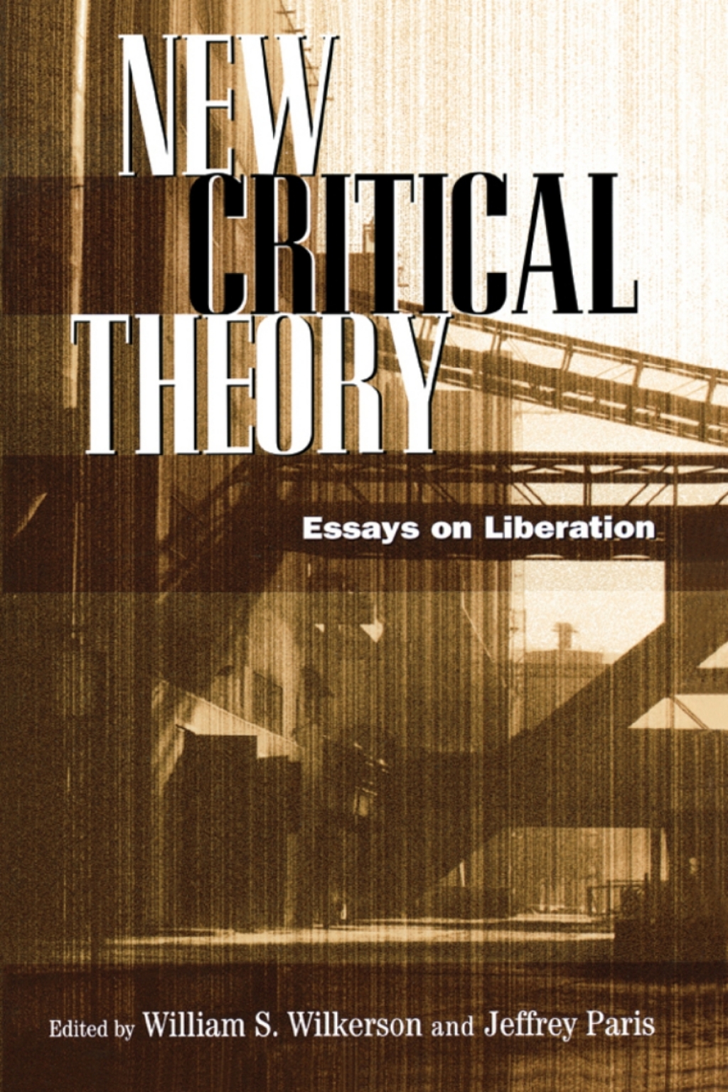 New Critical Theory Essays on Liberation 1st Edition â€“ PDF/EPUB Version Downloadable