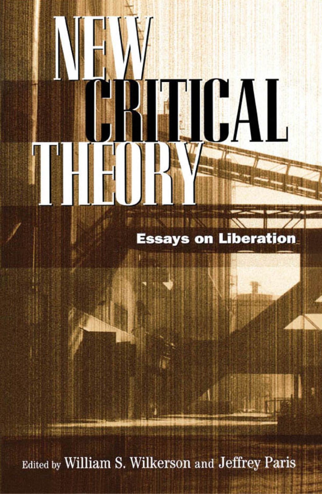 New Critical Theory Essays on Liberation 1st Edition â€“ PDF/EPUB Version Downloadable