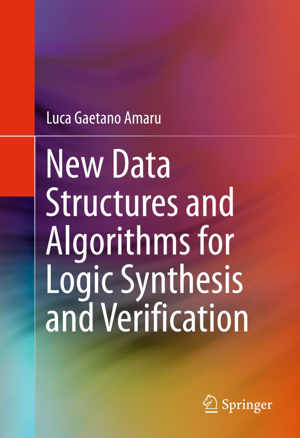 New Data Structures and Algorithms for Logic Synthesis and Verification  â€“ PDF/EPUB Version Downloadable