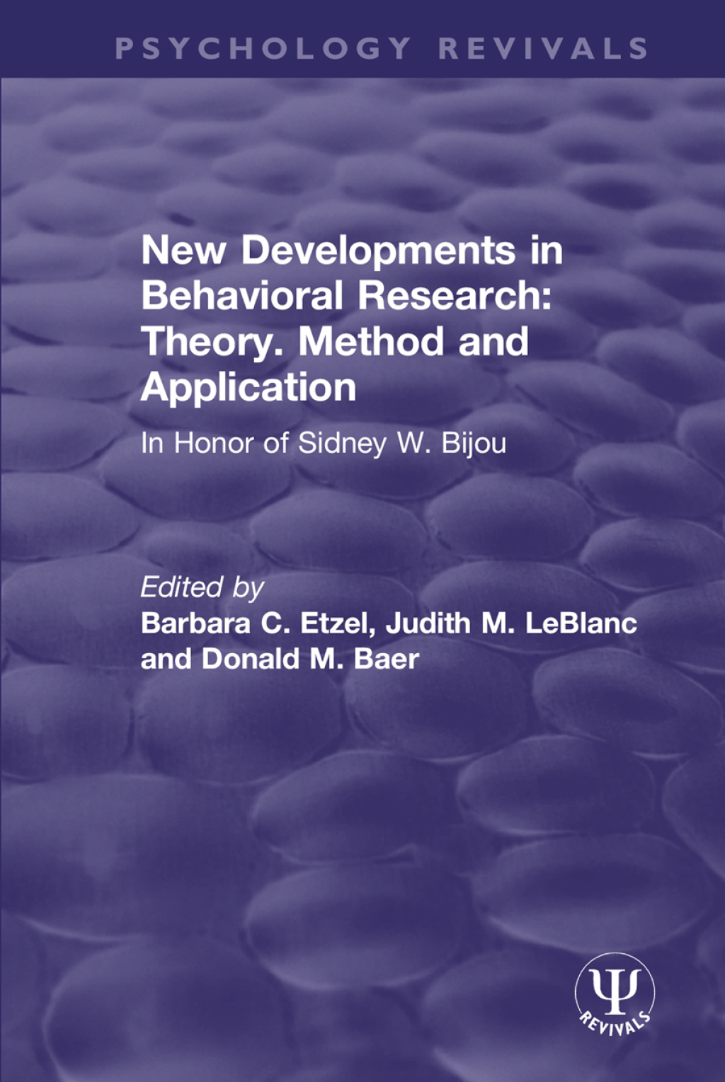 New Developments in Behavioral Research: Theory, Method and Application In Honor of Sidney W. Bijou 1st Edition â€“ PDF/EPUB Version Downloadable