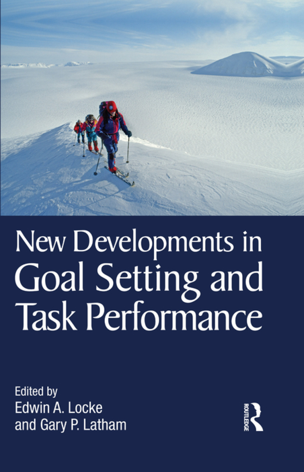 New Developments in Goal Setting and Task Performance 1st Edition â€“ PDF/EPUB Version Downloadable