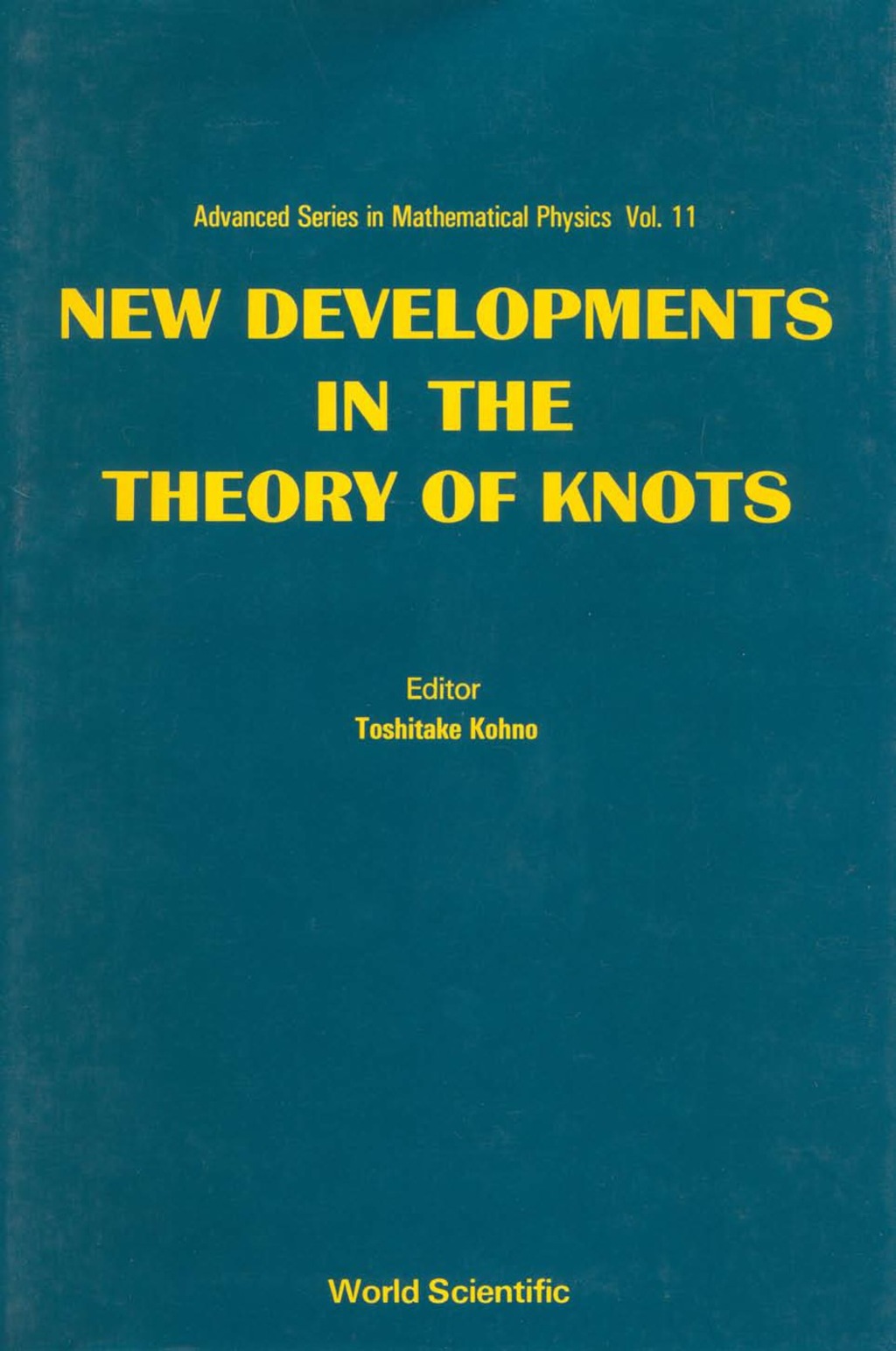 New Developments In The Theory Of Knots 1st Edition â€“ PDF/EPUB Version Downloadable