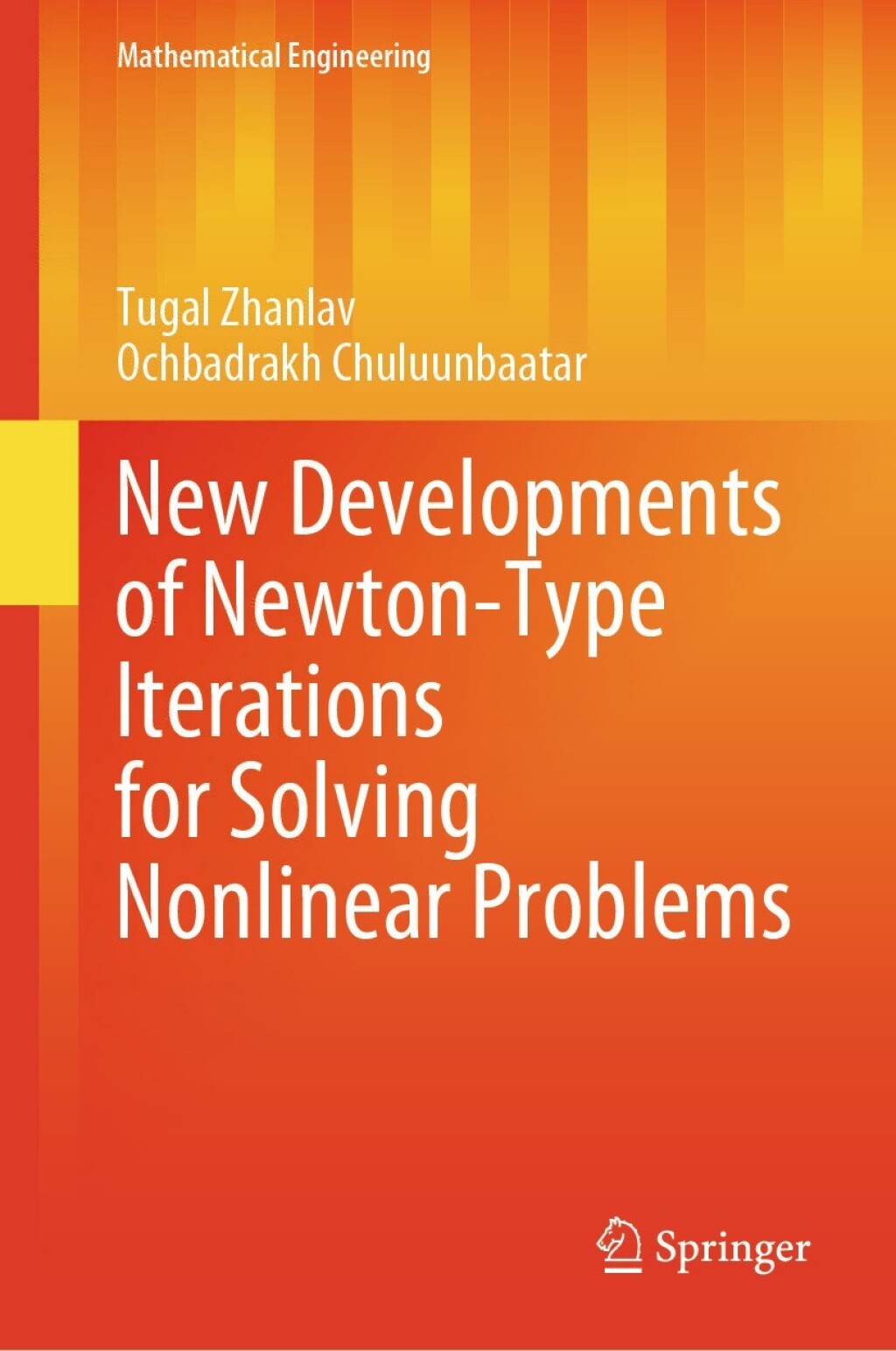 New Developments of Newton-Type Iterations for Solving Nonlinear Problems  â€“ PDF/EPUB Version Downloadable