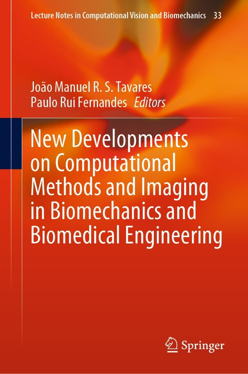New Developments on Computational Methods and Imaging in Biomechanics ...