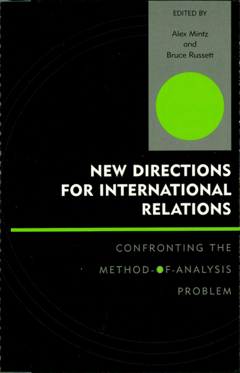 New Directions for International Relations Confronting the Method-of-Analysis Problem  â€“ PDF/EPUB Version Downloadable