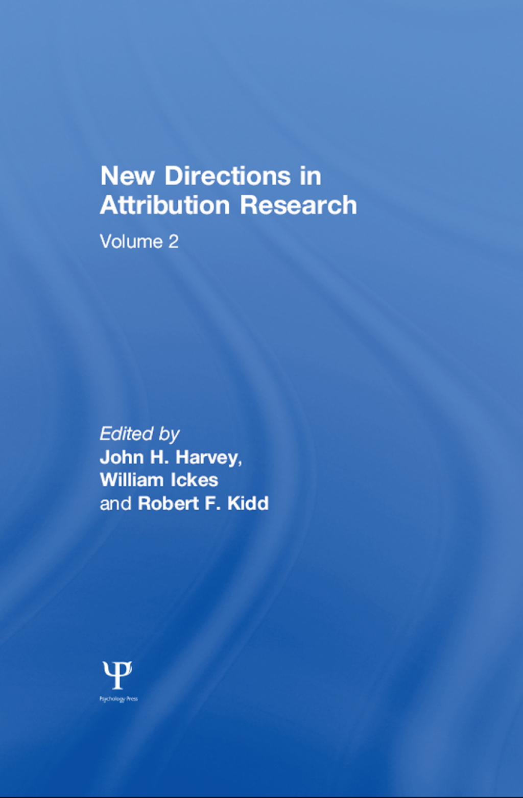 New Directions in Attribution Research Volume 2 1st Edition â€“ PDF/EPUB Version Downloadable