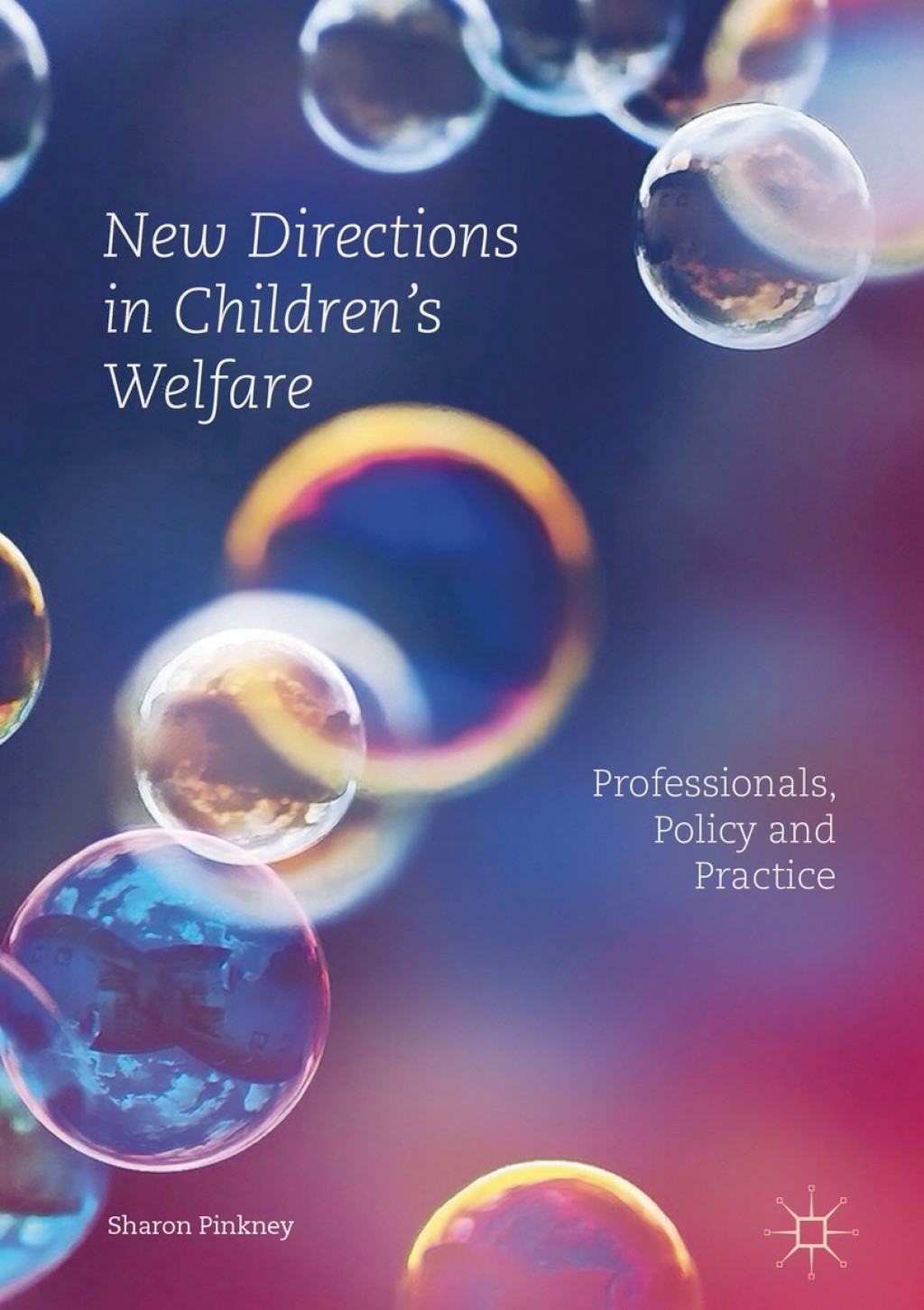 New Directions in Childrenâ€™s Welfare Professionals, Policy and Practice  â€“ PDF/EPUB Version Downloadable