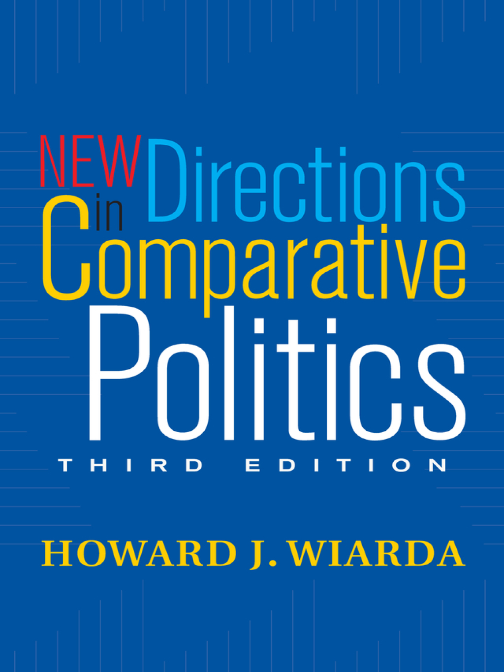 New Directions In Comparative Politics 3rd Edition â€“ PDF/EPUB Version Downloadable