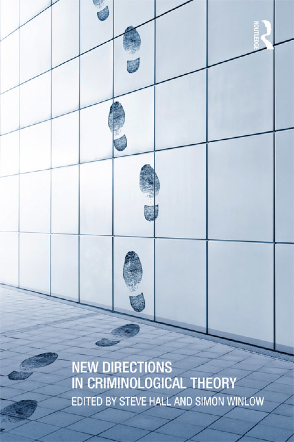 New Directions in Criminological Theory 1st Edition â€“ PDF/EPUB Version Downloadable