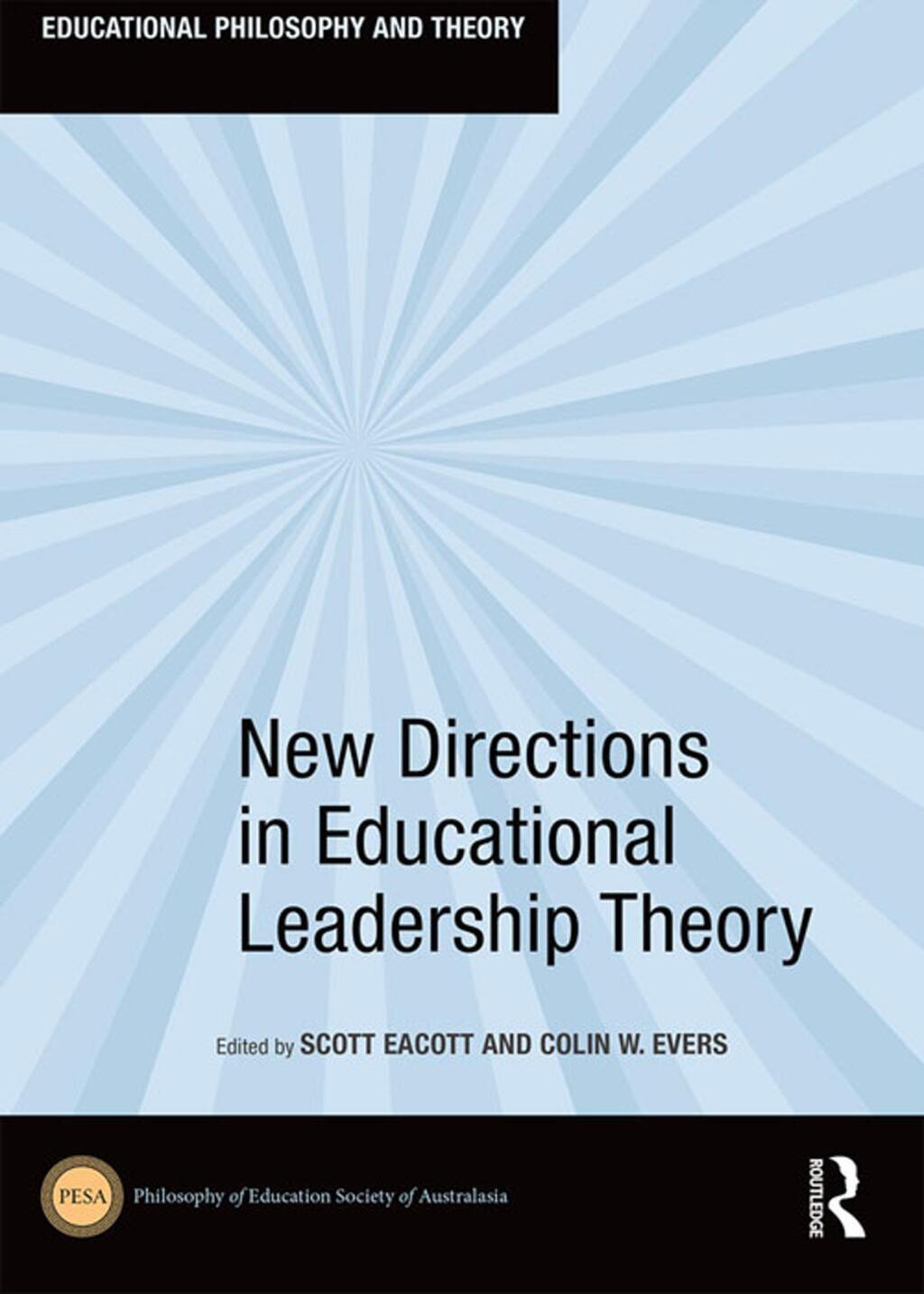 New Directions in Educational Leadership Theory 1st Edition â€“ PDF/EPUB Version Downloadable