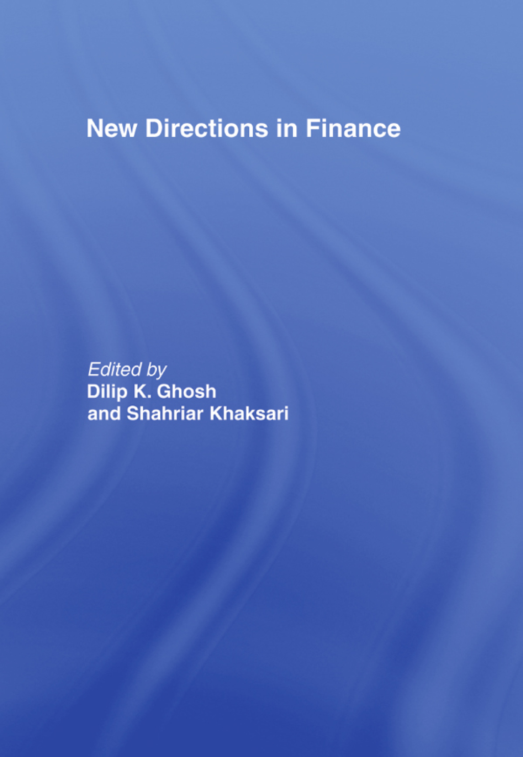 New Directions in Finance 1st Edition â€“ PDF/EPUB Version Downloadable