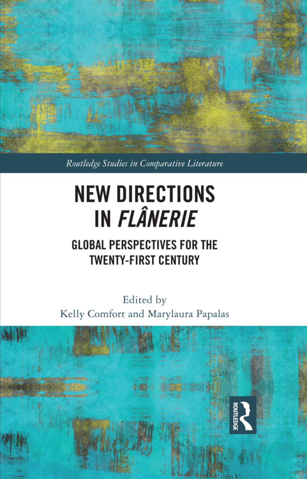New Directions in FlÃ¢nerie Global Perspectives for the Twenty-First Century 1st Edition â€“ PDF/EPUB Version Downloadable