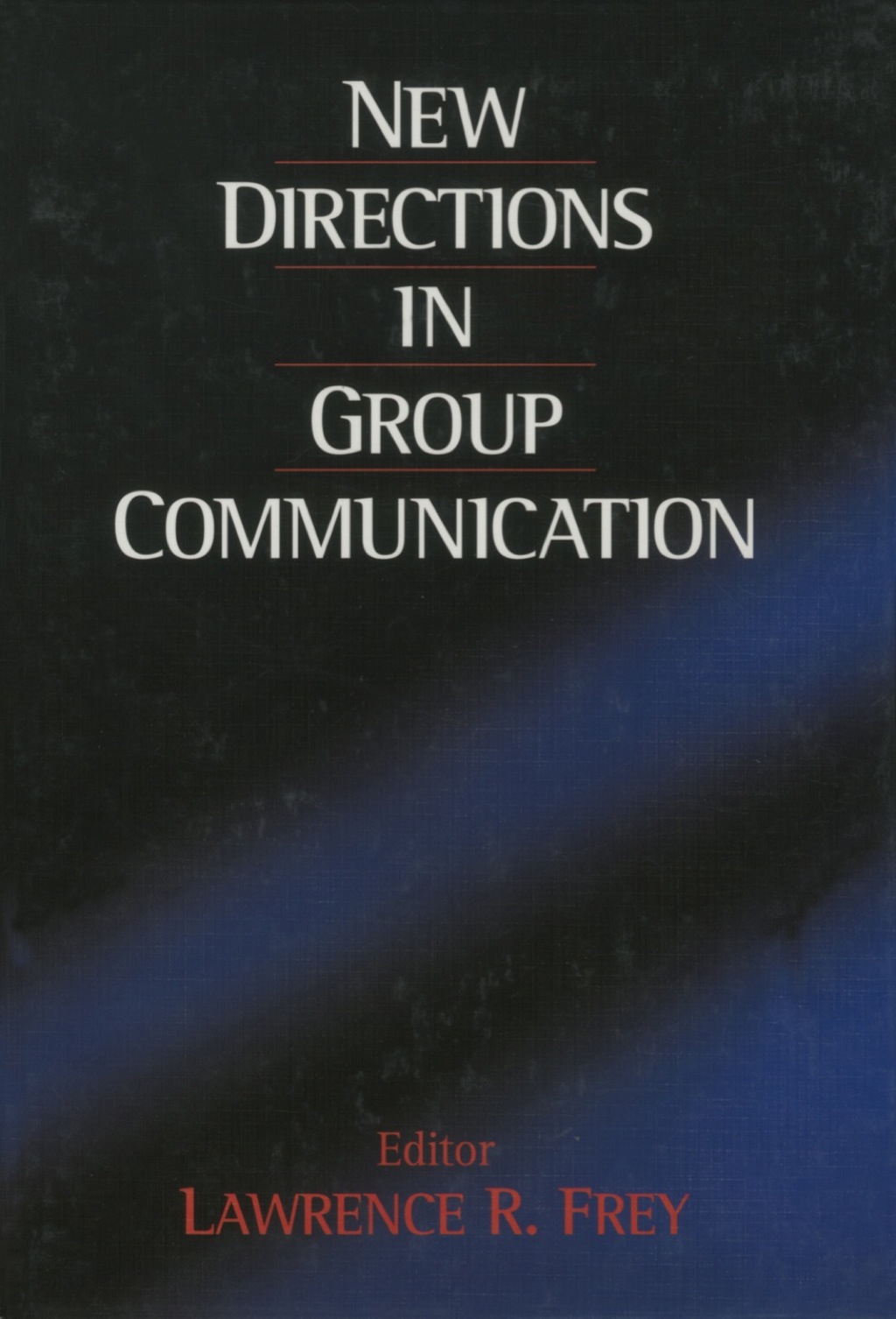 New Directions in Group Communication 1st Edition â€“ PDF/EPUB Version Downloadable